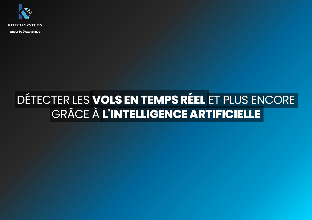 Couverture de la plaquette Kitech Systems sur la détection des vols en temps réel par intelligence artificielle